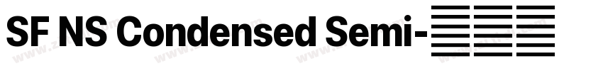 SF NS Condensed Semi字体转换 SF NS Condensed Semi字体转换